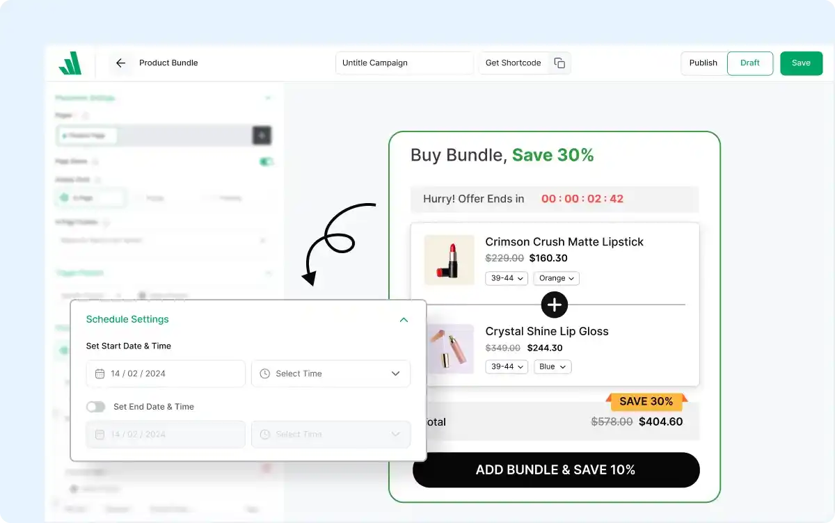 Schedule settings for bundle campaign with date pickers