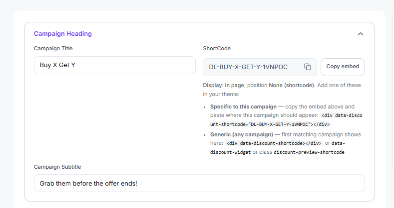 Campaign heading with shortcode and embed options for Buy X Get Y